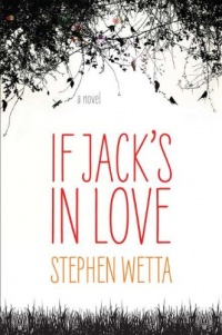 If Jack's in Love If Jack's in Love