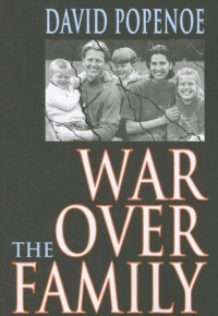 War Over the Family War Over the Family