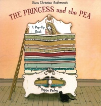 The Princess and the Pea: A Pop-Up Book (Fairytale Pop-ups) The Princess and the Pea: A Pop-Up Book (Fairytale Pop-ups)