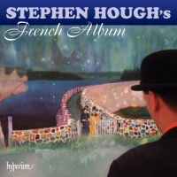 Stephen Hough's French Album Stephen Hough's French Album