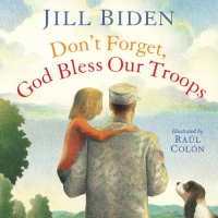 Don't Forget, God Bless Our Troops Don't Forget, God Bless Our Troops