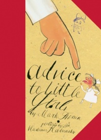 Advice to Little Girls Advice to Little Girls