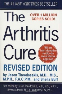The Arthritis Cure: The Medical Miracle That Can Halt, Reverse, And May Even Cure Osteoarthritis The Arthritis Cure: The Medical Miracle That Can Halt, Reverse, And May Even Cure Osteoarthritis