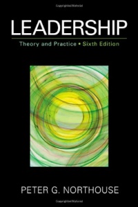 Leadership: Theory and Practice Leadership: Theory and Practice