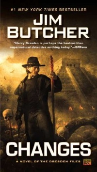 Changes: A Novel of the Dresden Files Changes: A Novel of the Dresden Files