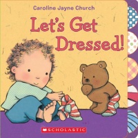 Let's Get Dressed! Let's Get Dressed!