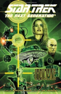 Star Trek: The Next Generation - Hive Star Trek: The Next Generation - Hive