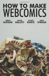 How to Make Webcomics How to Make Webcomics