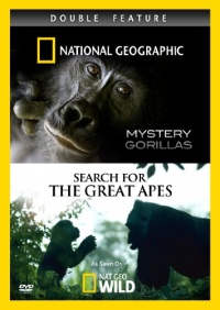 Mystery Gorillas & Search for the Great Apes Mystery Gorillas & Search for the Great Apes