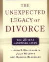 The Unexpected Legacy of Divorce: A 25 Year Landmark Study