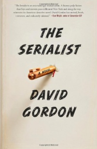 The Serialist: A Novel The Serialist: A Novel