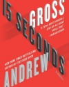 15 Seconds: A Novel