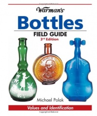 Warman's Bottles Field Guide Warman's Bottles Field Guide