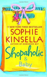 Shopaholic & Baby (Shopaholic Series) Shopaholic & Baby (Shopaholic Series)
