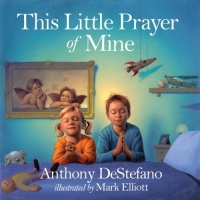 This Little Prayer of Mine This Little Prayer of Mine