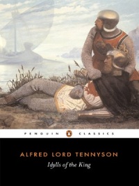 Idylls of the King (Penguin Classics) Idylls of the King (Penguin Classics)