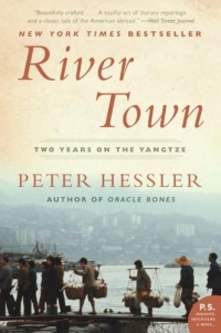 River Town: Two Years on the Yangtze (P.S.) River Town: Two Years on the Yangtze (P.S.)