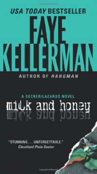 Milk and Honey: A Decker/Lazarus Novel (Peter Decker/Rina Lazarus) Milk and Honey: A Decker/Lazarus Novel (Peter Decker/Rina Lazarus)