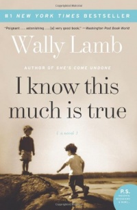 I Know This Much Is True: A Novel (P.S.) I Know This Much Is True: A Novel (P.S.)