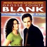 Grosse Pointe Blank: Music From The Film by Various Artists (1997) - Soundtrack Grosse Pointe Blank: Music From The Film by Various Artists (1997) - Soundtrack
