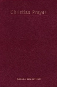 Christian Prayer (Large Type) Christian Prayer (Large Type)