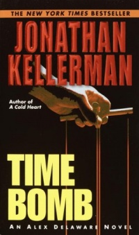 Time Bomb (Alex Delaware) Time Bomb (Alex Delaware)