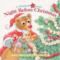 A Scratch & Sniff Night Before Christmas A Scratch & Sniff Night Before Christmas