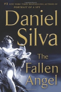 The Fallen Angel: A Novel (Gabriel Allon) The Fallen Angel: A Novel (Gabriel Allon)