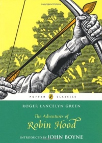 The Adventures of Robin Hood (Puffin Classics) The Adventures of Robin Hood (Puffin Classics)