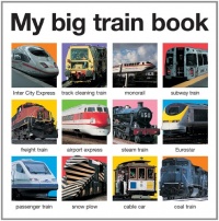 My Big Train Book (casebound) (My Big Board Books) My Big Train Book (casebound) (My Big Board Books)