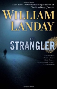The Strangler: A Novel The Strangler: A Novel