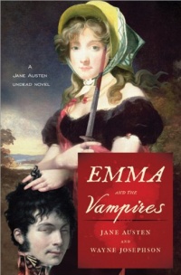 Emma and the Vampires (Jane Austen Undead Novels) Emma and the Vampires (Jane Austen Undead Novels)