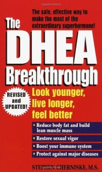The DHEA Breakthrough The DHEA Breakthrough