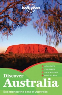 Lonely Planet Discover Australia (Full Color Country Travel Guide) Lonely Planet Discover Australia (Full Color Country Travel Guide)