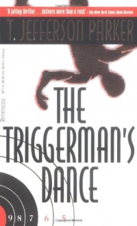 The Triggerman's Dance The Triggerman's Dance