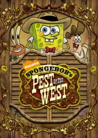 SpongeBob SquarePants - Pest of the West SpongeBob SquarePants - Pest of the West
