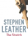 The Stretch (Stephen Leather Thrillers)