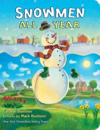 Snowmen All Year Board Book Snowmen All Year Board Book