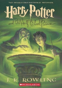 Harry Potter and the Half-Blood Prince (Book 6) Harry Potter and the Half-Blood Prince (Book 6)