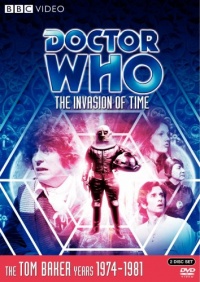 Doctor Who: The Invasion of Time (Story 97) Doctor Who: The Invasion of Time (Story 97)