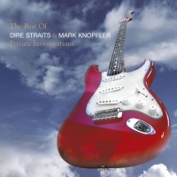 Best Of Dire Straits & Mark Knopfler: Private Investigations (2CD) Best Of Dire Straits & Mark Knopfler: Private Investigations (2CD)