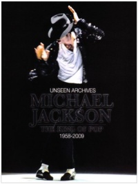 Michael Jackson: The Man in the Mirror: 1958-2009 (Unseen Archives) Michael Jackson: The Man in the Mirror: 1958-2009 (Unseen Archives)