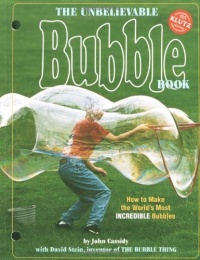 The Unbelievable Bubble Book The Unbelievable Bubble Book