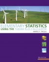 Elementary Statistics Using the TI-83/84 Plus Calculator (3rd Edition) (Triola Statistics Series)