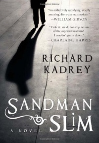 Sandman Slim: A Novel Sandman Slim: A Novel