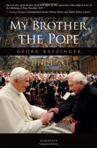My Brother, the Pope My Brother, the Pope