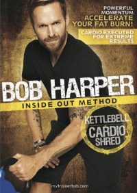 Bob Harper: Kettlebell Cardio Shred Bob Harper: Kettlebell Cardio Shred