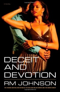 Deceit and Devotion Deceit and Devotion
