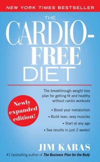 The Cardio-Free Diet The Cardio-Free Diet