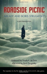 Roadside Picnic (Rediscovered Classics) Roadside Picnic (Rediscovered Classics)